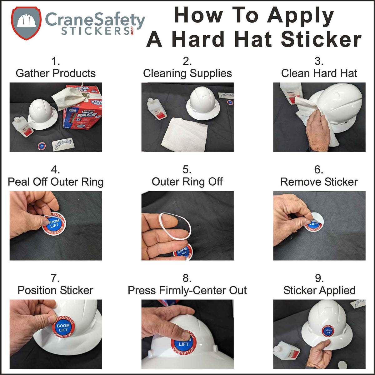 Directions on how to apply an i am a safe worker sticker to a hard hat.
