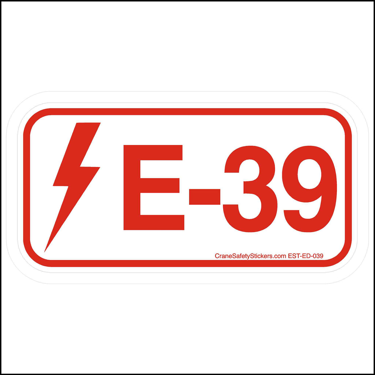 Energy Control Program Electrical Disconnect Stickers E-39.