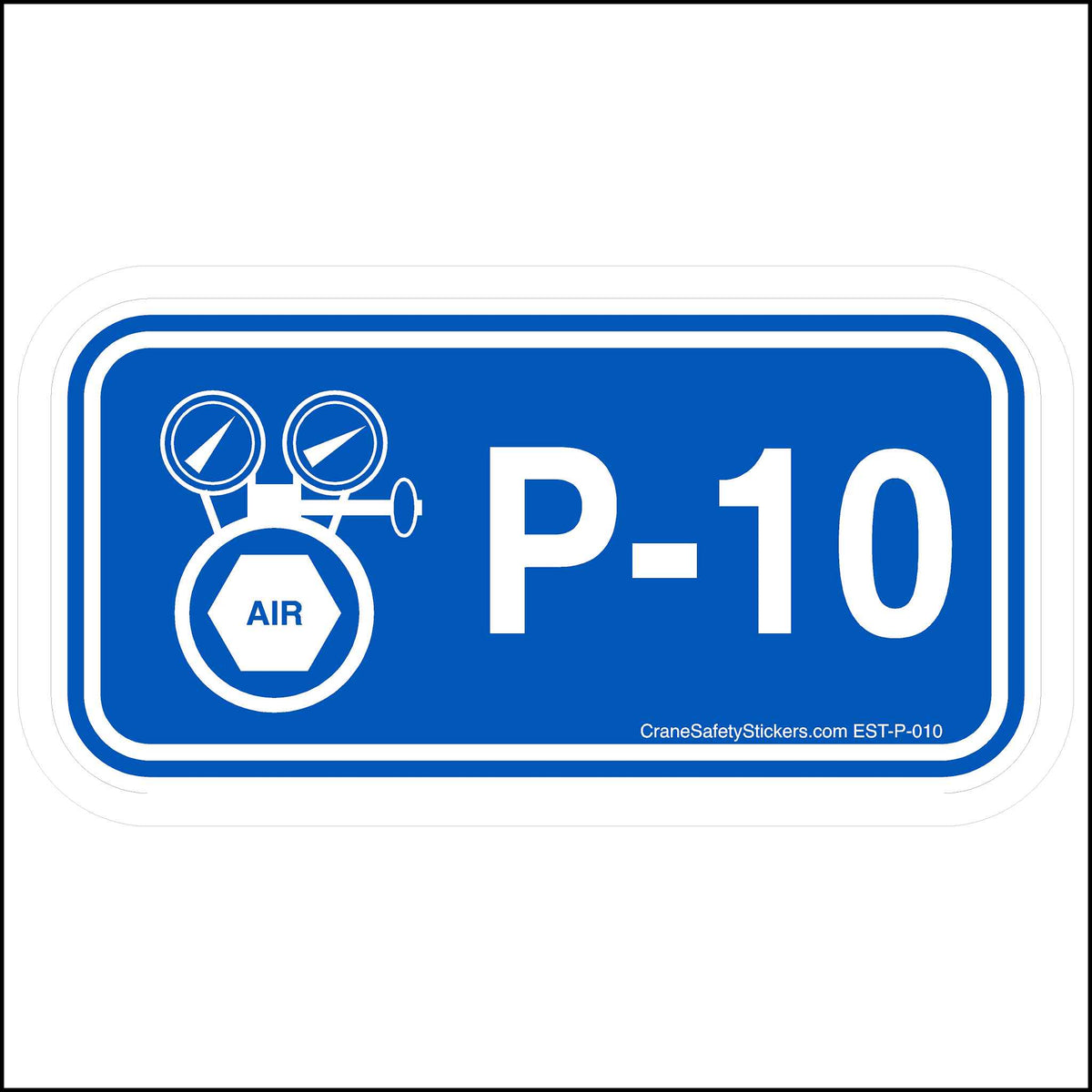 Pneumatic disconnect sticker with identification number P-10.