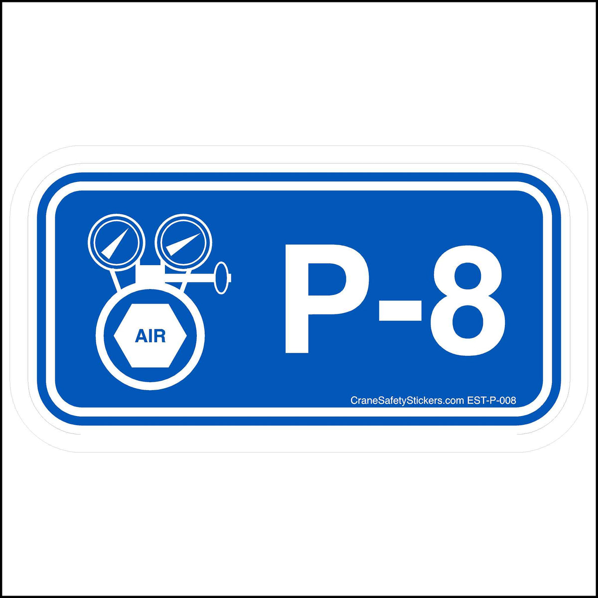 Pneumatic disconnect sticker with identification number P-8.