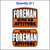 Foreman with an Attitude Sticker.