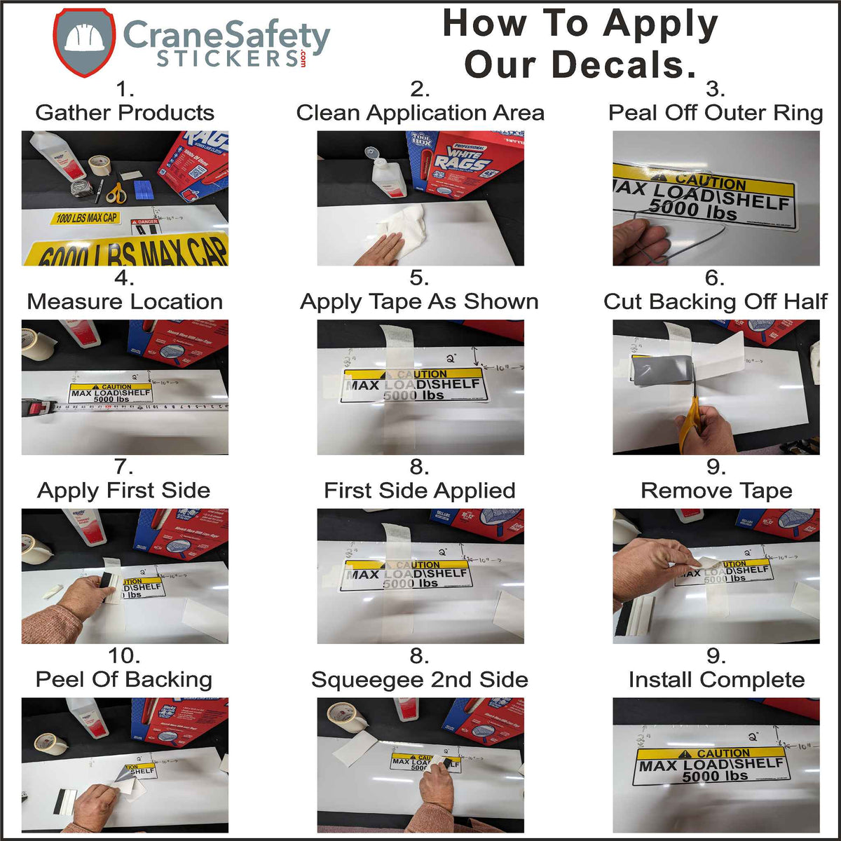 How to apply our ANSI Crush Hazard Sticker Printed With, DANGER Crushing Hazard. Death or serious injury could result from being crushed by moving machinery. Before actuating swing or any other function. Sound the horn to verify that all personnel are clear of rotating and moving parts.