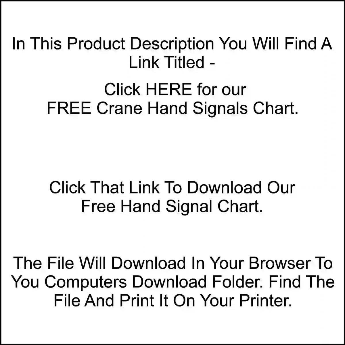 Text on a white background with instructions to download a free crane hand signals chart.