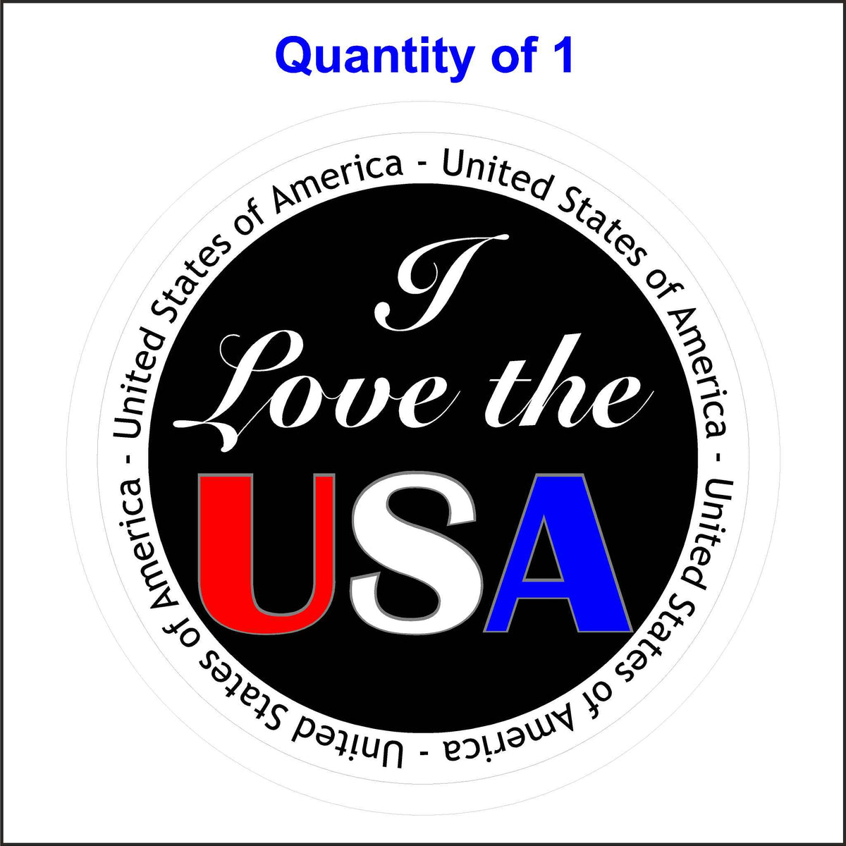 I Love the USA United States of America Sticker. Red, White and Blue Letters on a Black Background.