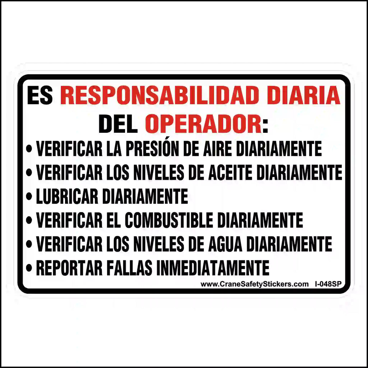 Spanish operator daily-responsibility sticker with red and black heading, six maintenance and fault-reporting reminders on white, and a black rounded border.