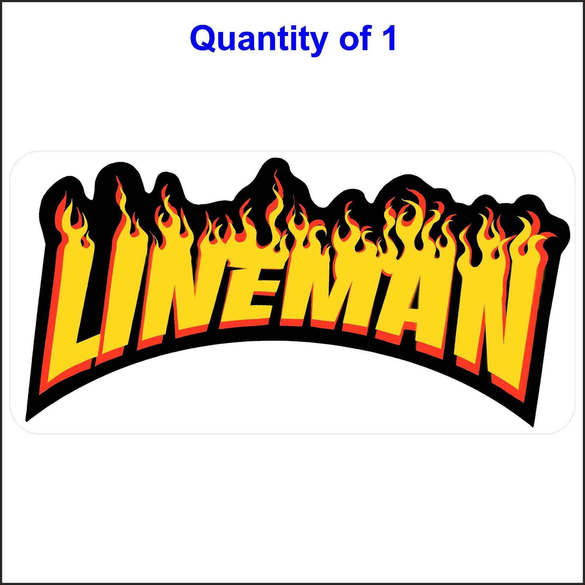 The word "Lineman" in bold yellow and red letters with a black outline, engulfed in flames. 1 Quantity.