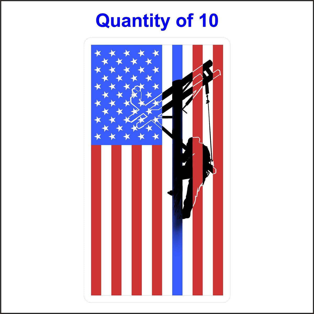 A graphic showing a lineman&#39;s silhouette on a utility pole, superimposed on an American flag with a blue line representing support for law enforcement. This symbolizes the lineman&#39;s contribution to the country and their connection to first responders. 10 Quantity.