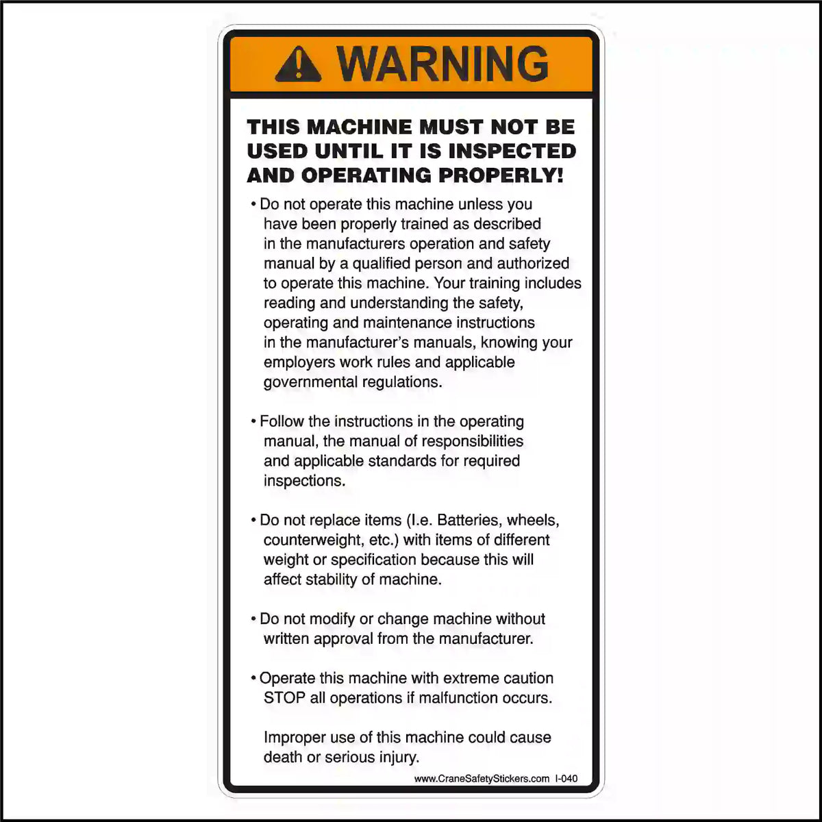 Machine Inspection Safety Sticker, This machine must not be used until ...