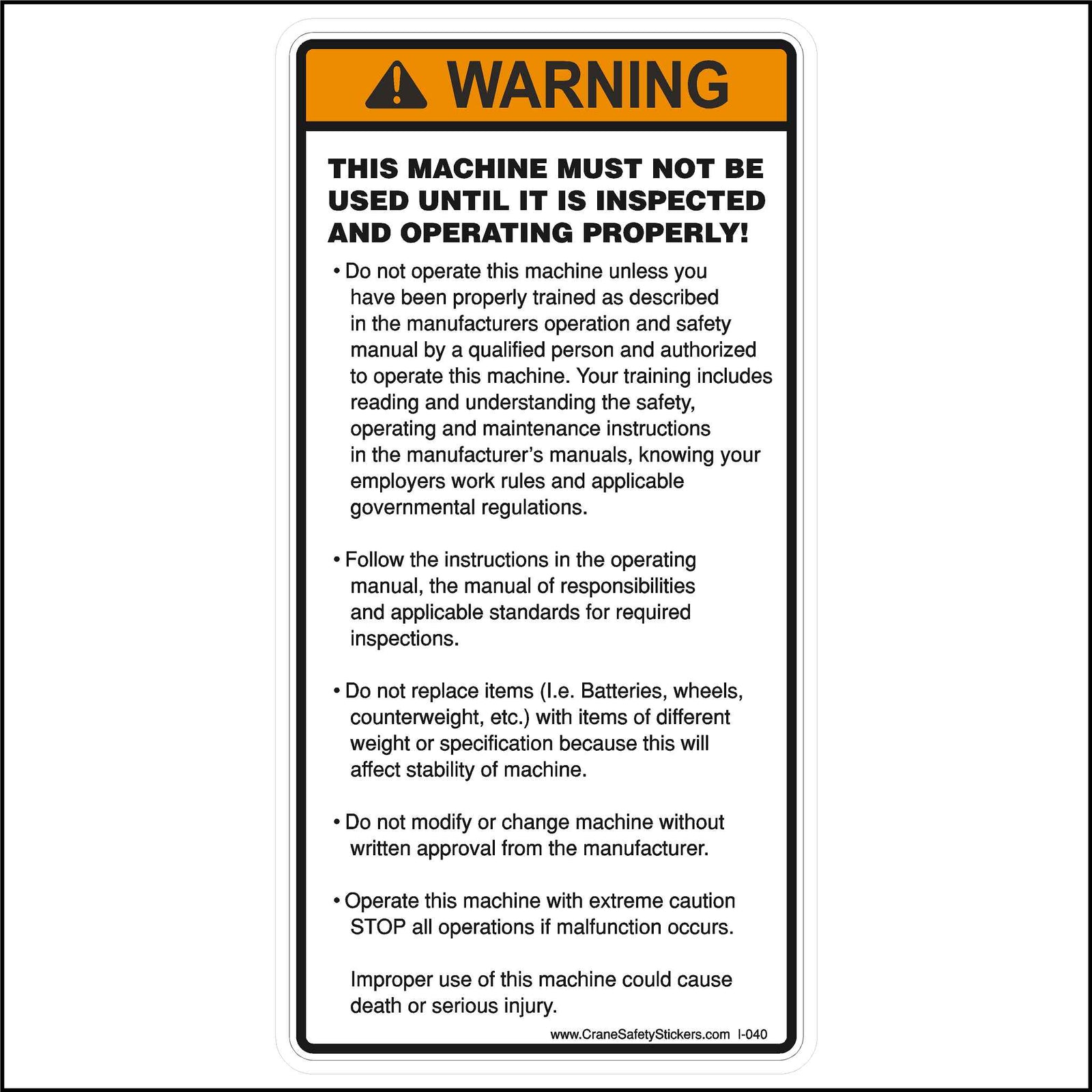 Machine Inspection Safety Sticker, This machine must not be used until it is inspected and operating properly.