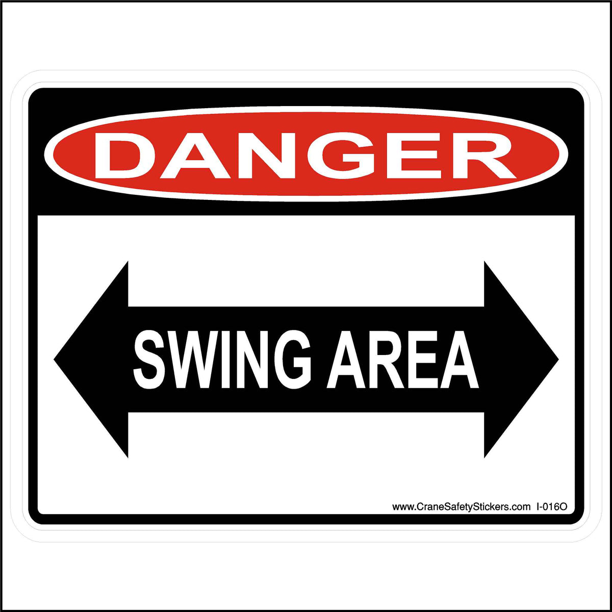 Danger Swing Area OSHA Crane Safety Sticker