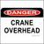 Crane Overhead OSHA Safety Sign.