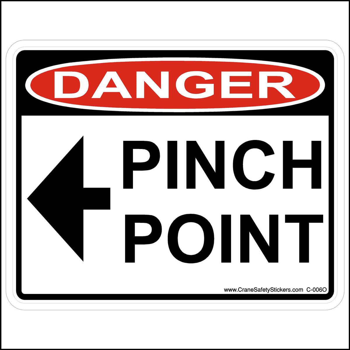 OSHA Pinch Point Decal With Left Arrow.