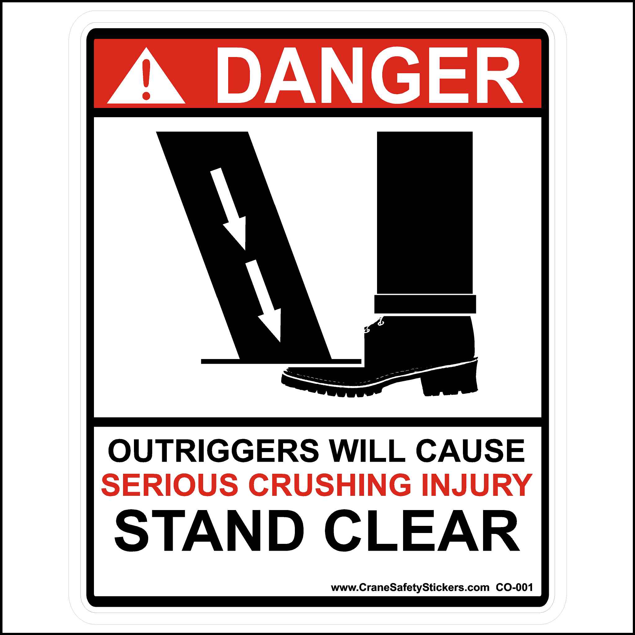 Crane Safety Decal DANGER Outriggers Will Cause Serious Injury