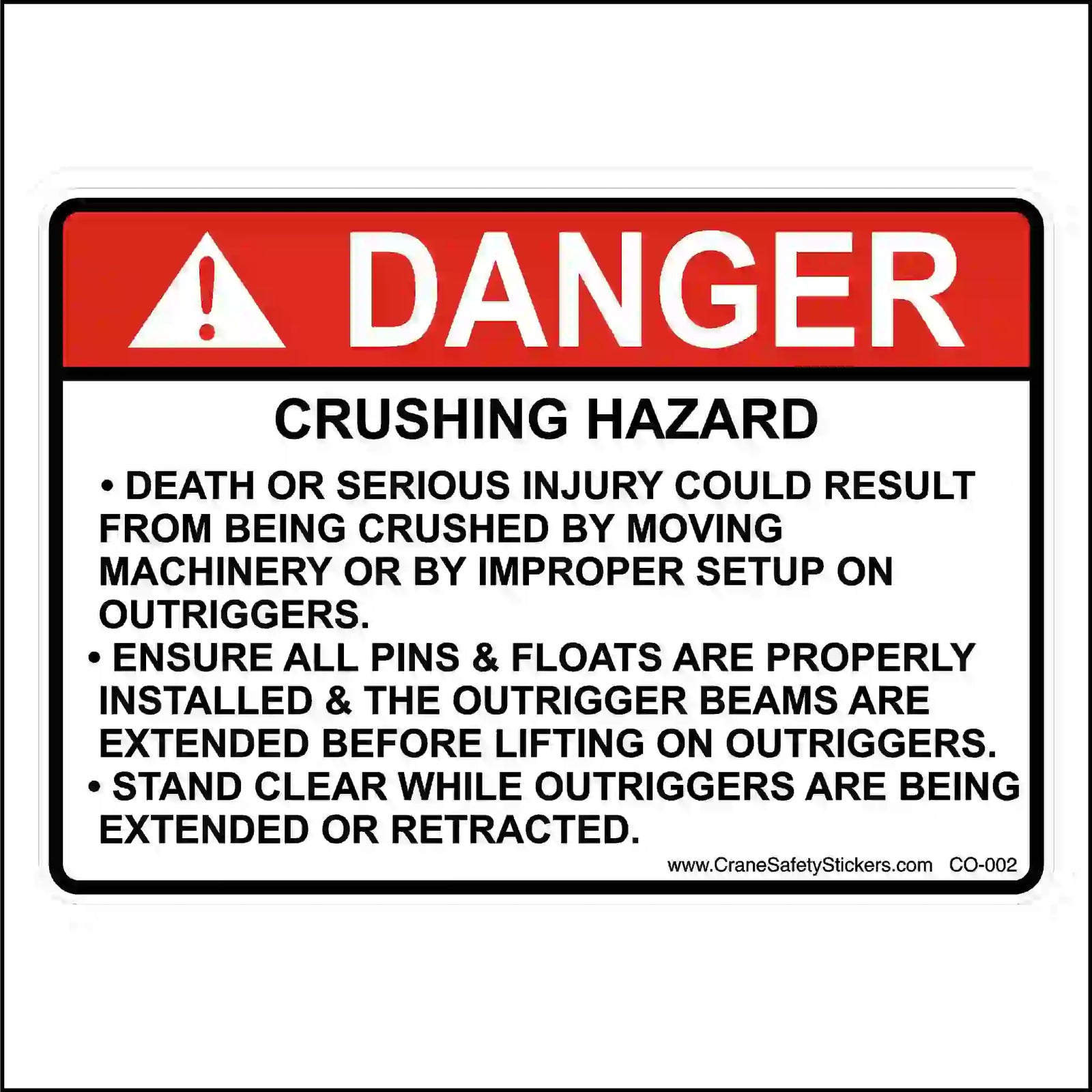 Crane outrigger crushing hazard sticker with red DANGER header and warnings about moving machinery, pins and floats, beam extension and standing clear.