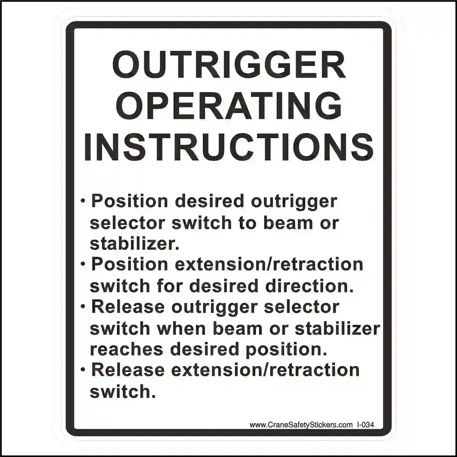 Crane safety instructions sticker for outrigger operation on a white background.
