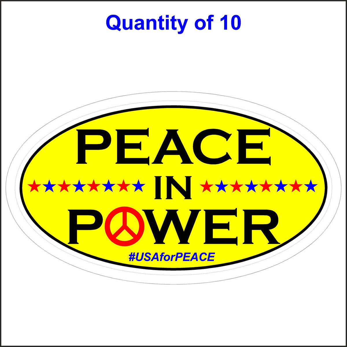 Peace in Power - Peace Sticker, USA For Peace. 10 Quantity.