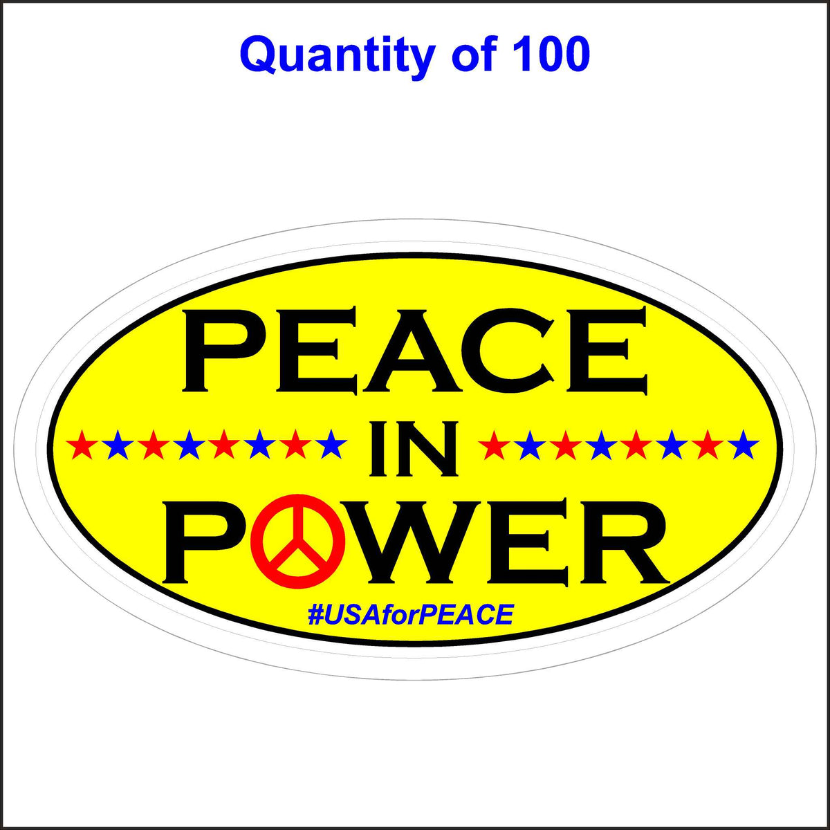 Peace in Power - Peace Sticker, USA For Peace. 100 Quantity.