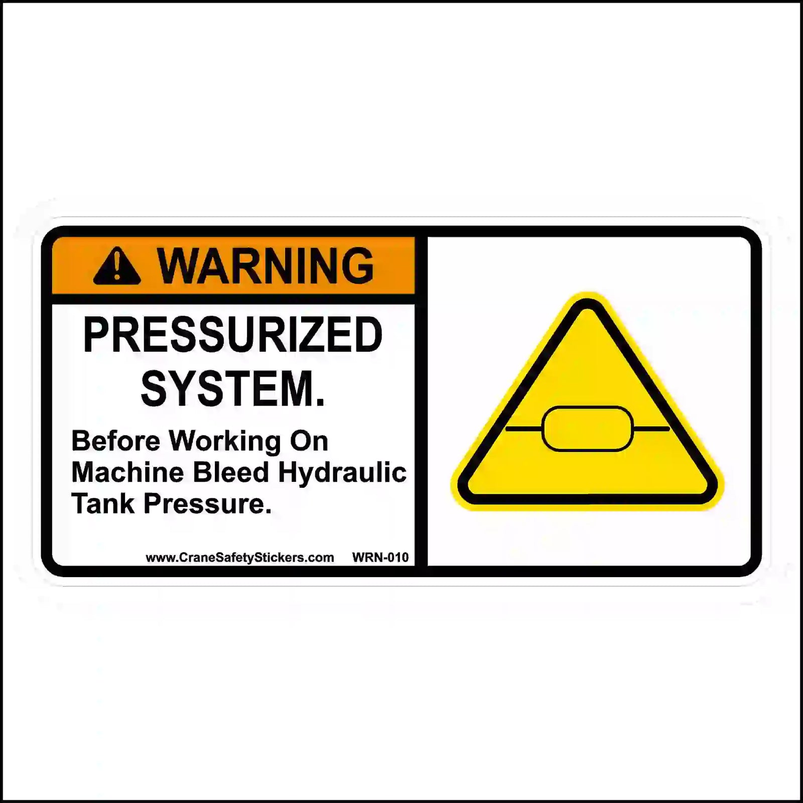 Hydraulic tank pressure warning sticker with orange WARNING header, bleed-before-working instructions and a yellow triangular pressure-vessel pictogram.