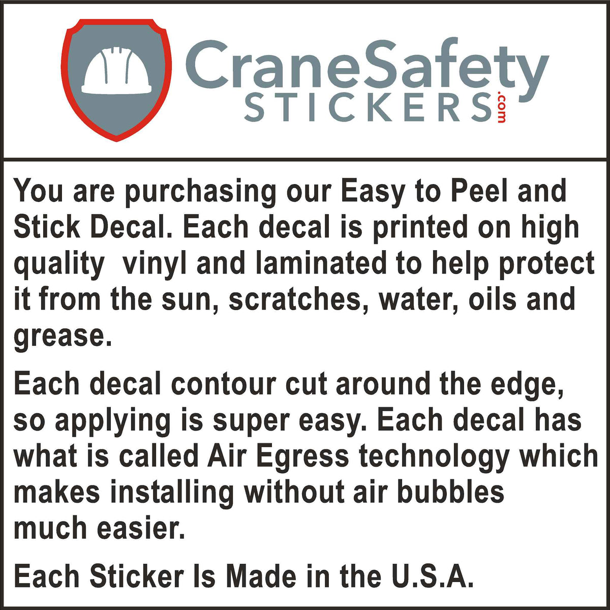 Quality of our OSHA Outrigger Safety Sticker Stand Clear While Outriggers Are Being Extended or Retracted.