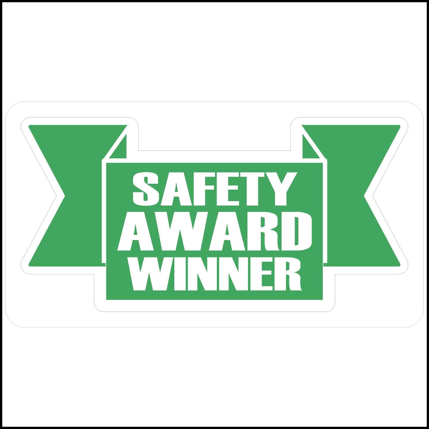 Safety and award winner sticker printed in green and white.