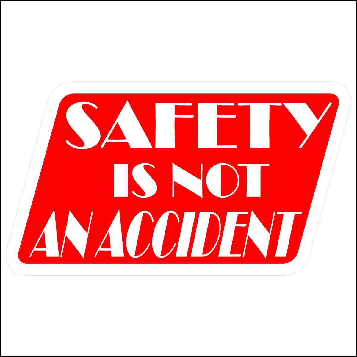 Hard Hat Safety Sticker Safety is Not an Accident