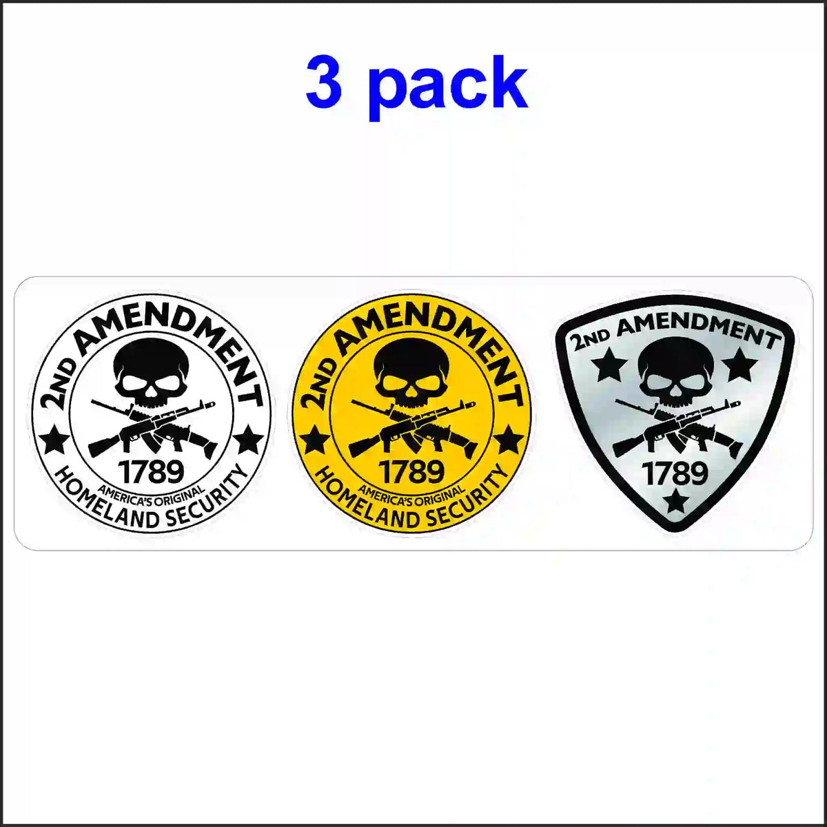 Three 2nd Amendment skull stickers with crossed rifles and 1789: white and yellow circular designs and a gray shield-shaped design.