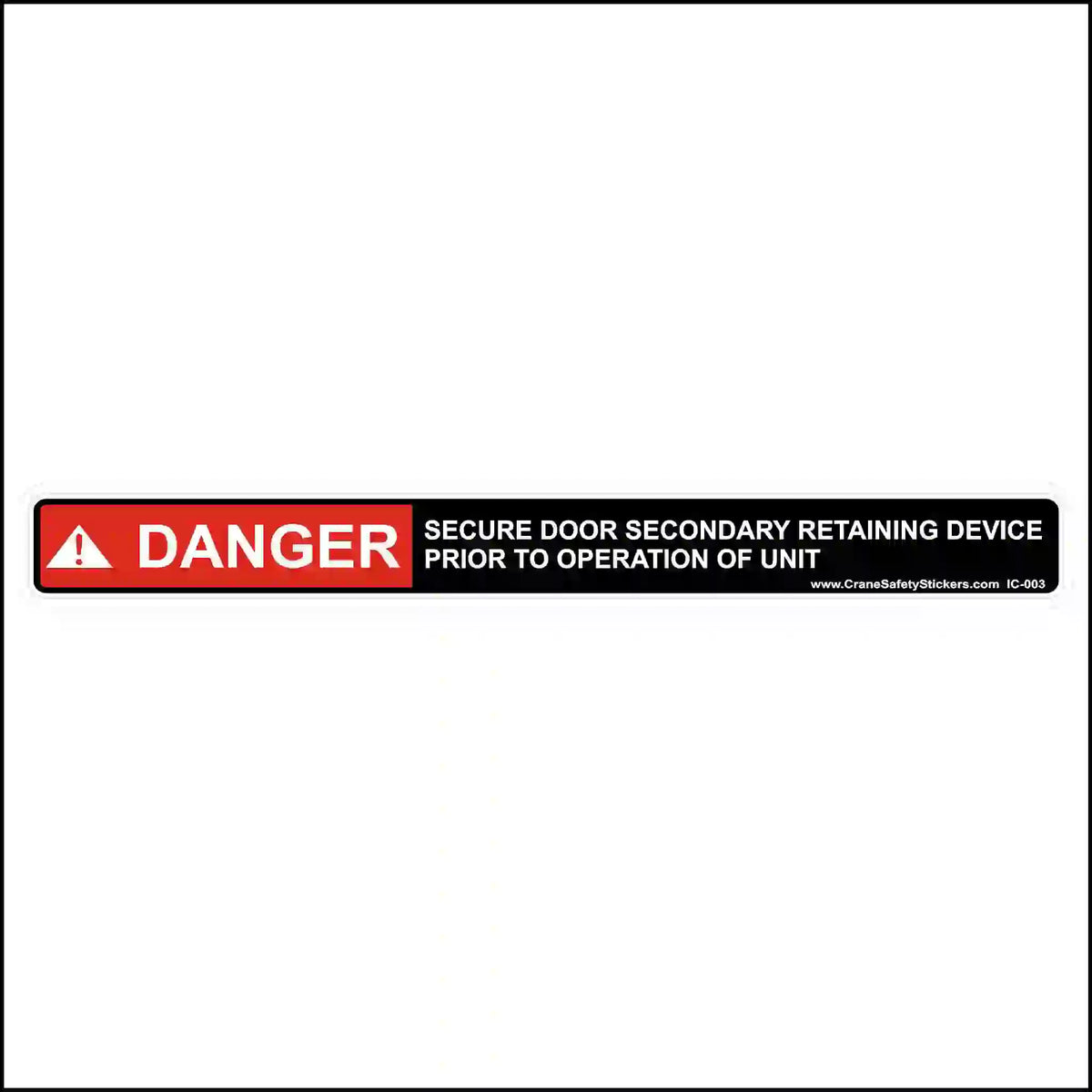 Secure Secondary Retaining Latch Sticker for Bucket Trucks: OSHA & ASME Compliance