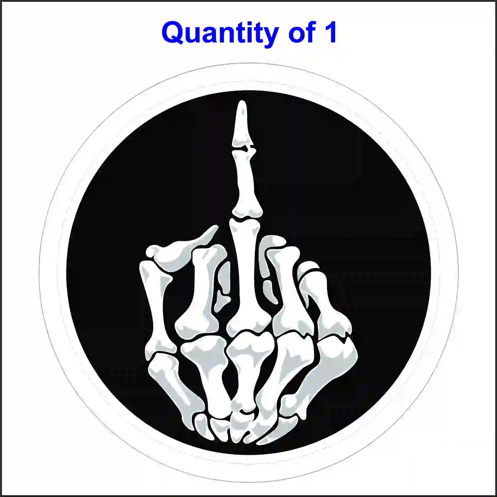 A round, black and white sticker showing a skeleton hand with its middle finger raised.