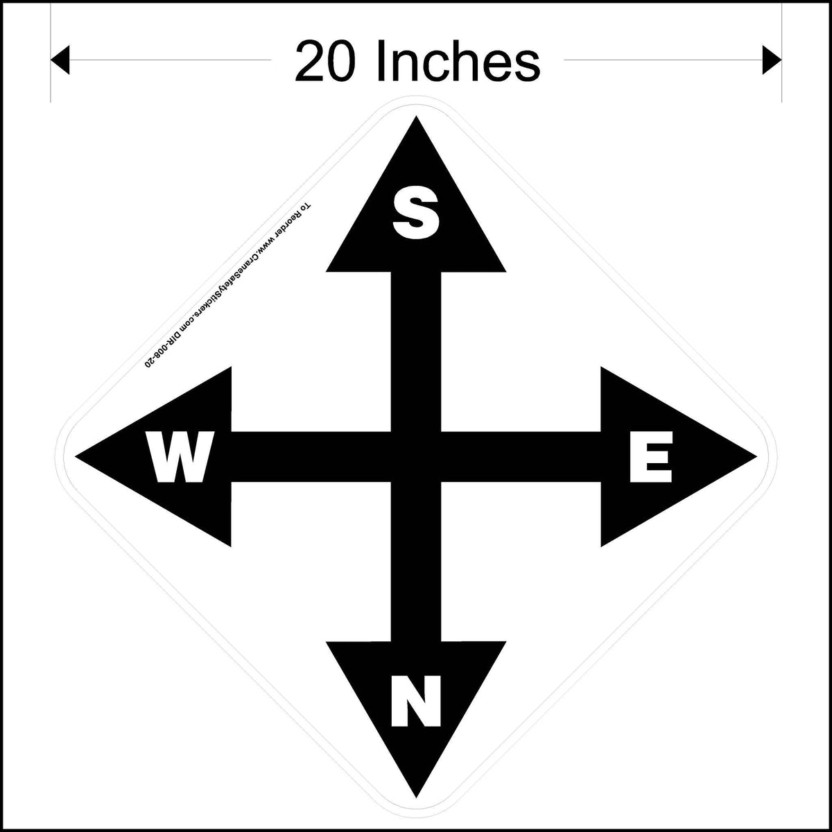 20 Inch South, east, north, and west overhead crane directional decal. Printed in black and white.
