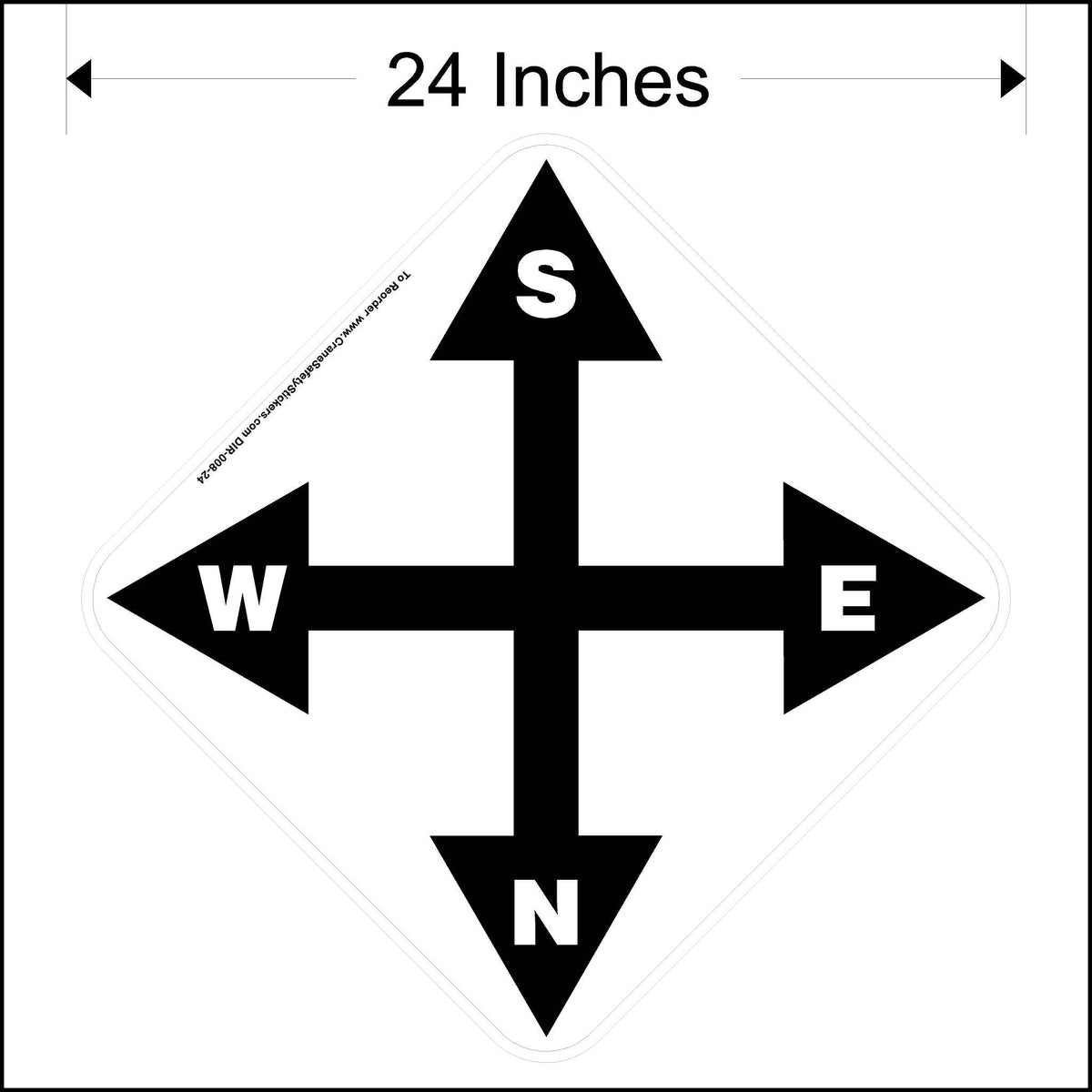 24 Inch South, east, north, and west overhead crane directional decal. Printed in black and white.