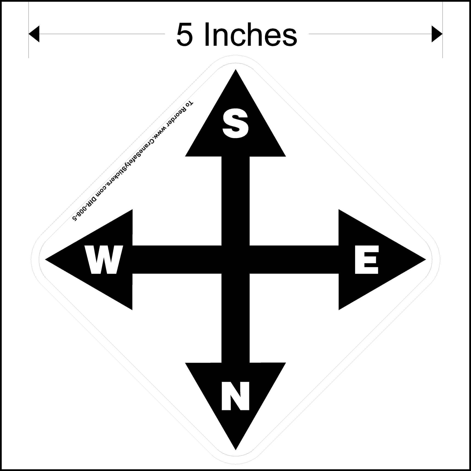 5 Inch South, east, north, and west overhead crane directional decal. Printed in black and white.