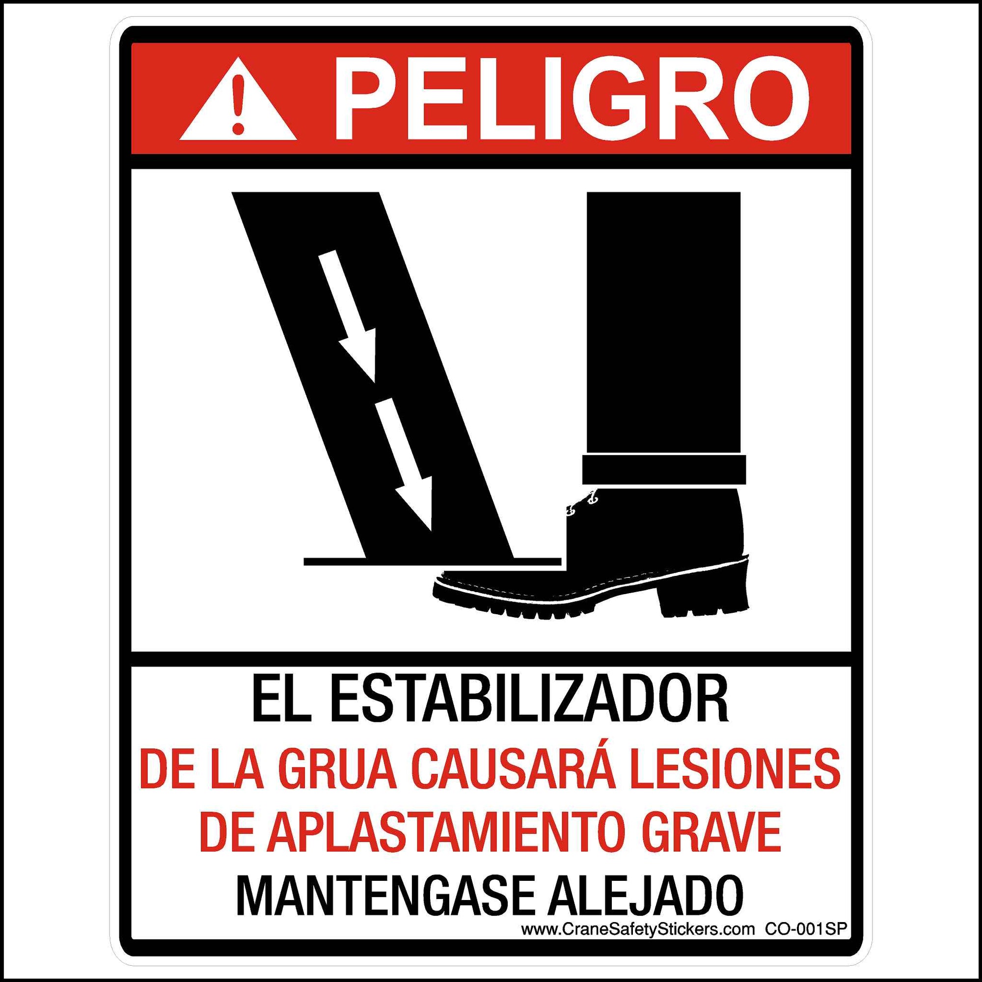 Spanish Outrigger Crush Crane Safety Label Printed With, EL ESTABILIZADOR DE LA GRUA CAUSARA LESIONES DE APLASTAMIENTO GRAVE MANTENGASE ALEJADO.