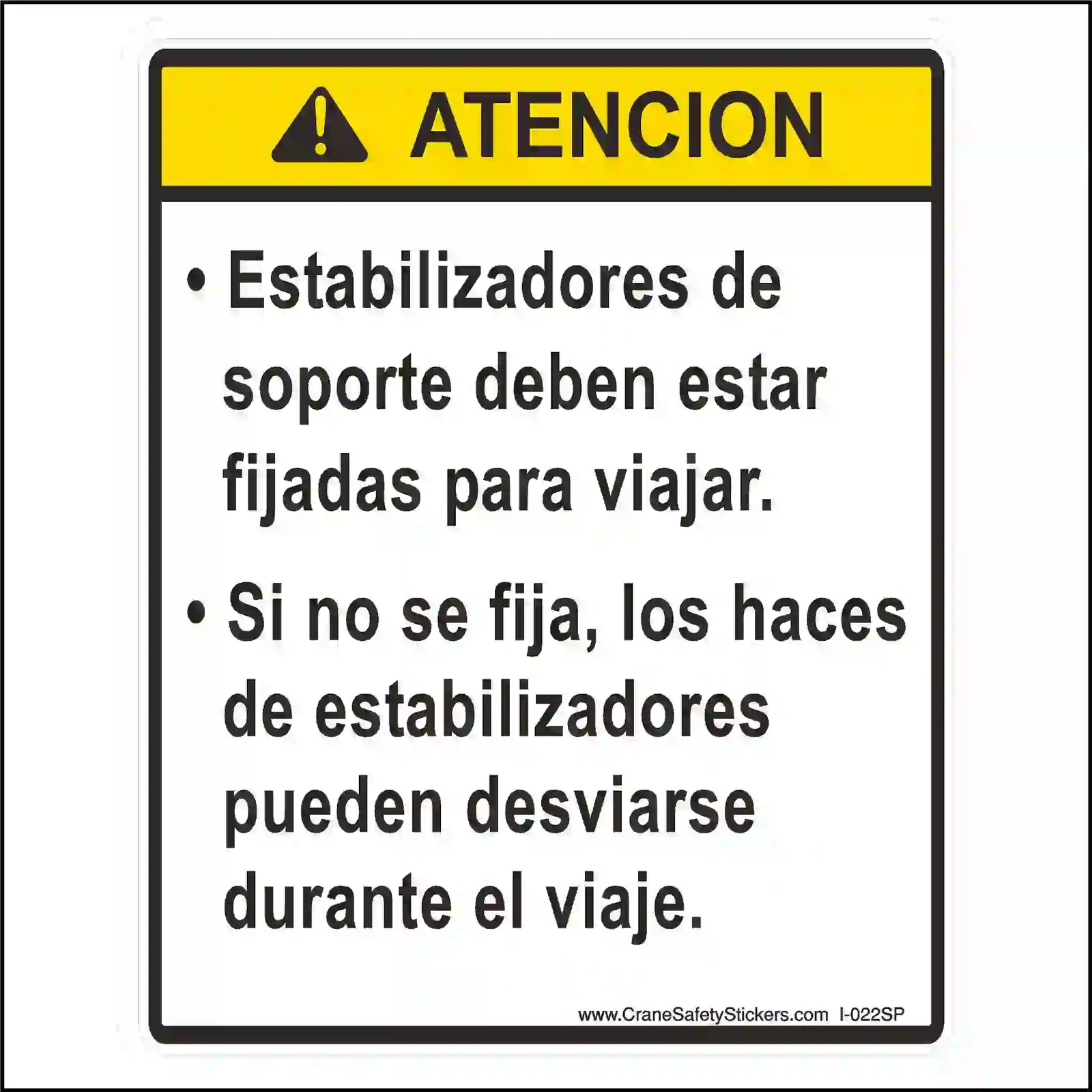 Spanish sticker reminds to secure crane outriggers.