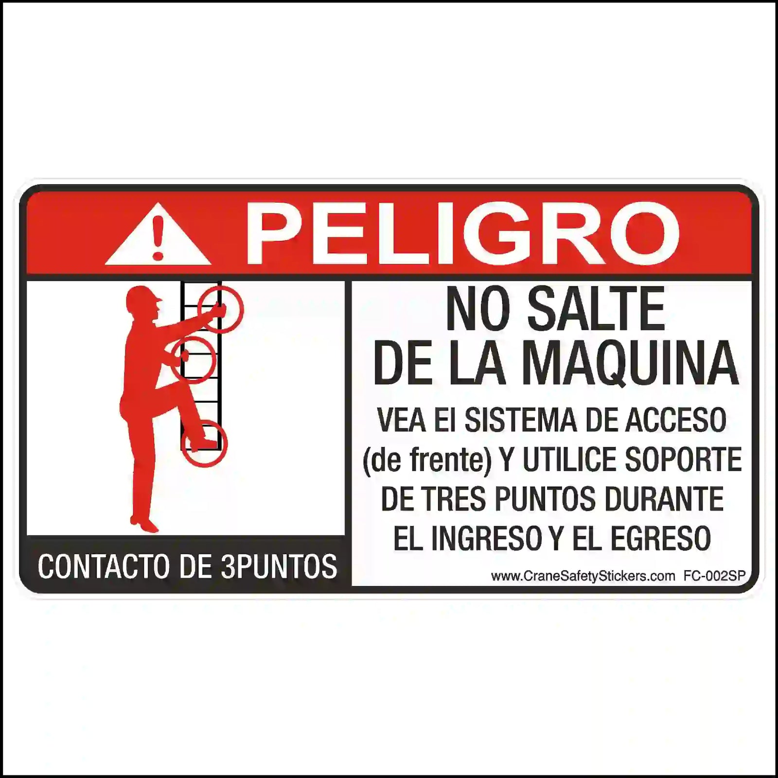 A rectangular safety sticker in Spanish with a red "PELIGRO" header. A graphic shows a person climbing using 3 points of contact.
