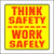 Yellow and Red Think Safety Work Safely Hard Hat Sticker
