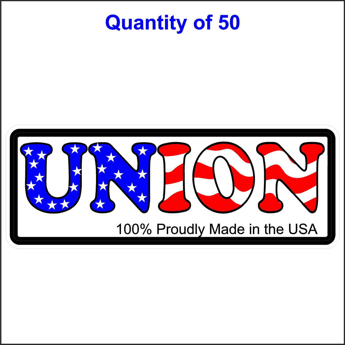 Union Proudly Made in the USA Sticker