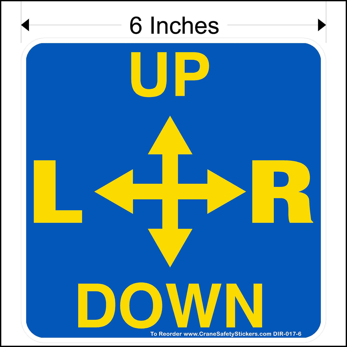 Up Down Left Right Overhead Crane Decal