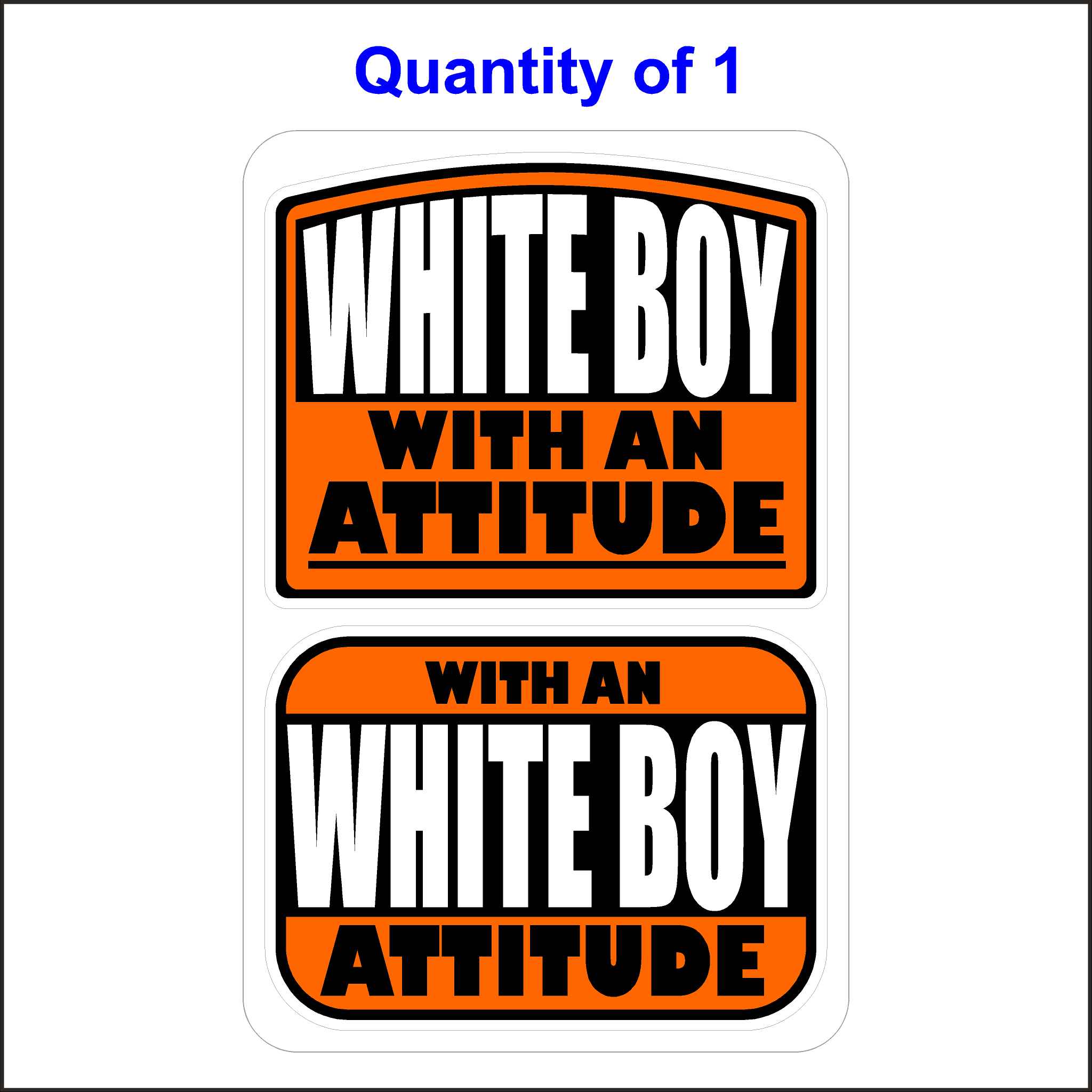 White Boy With An Attitude Sticker - OSHA & ANSI-Compliant Crane Safety ...