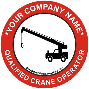 Qualified Crane Operator Hard Hat Safety Sticker Add Your Own Text.